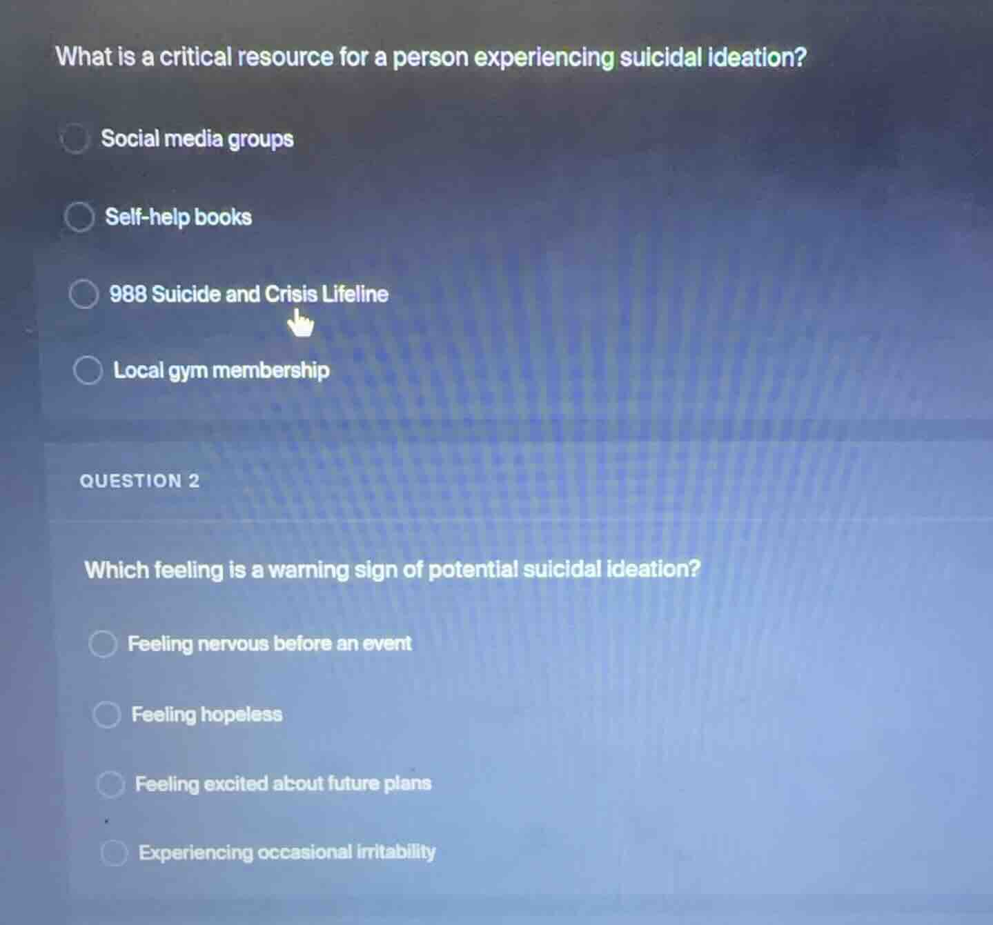 what is a critical resource for a person experiencing suicidal ideation…