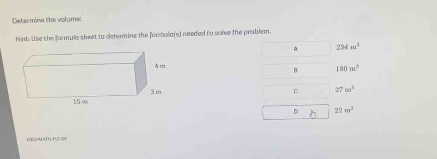 determine the volume: hint: use the formula sheet to determine the form…