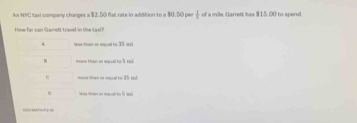 an nyc taxi company charges a \\$2.50 flat rate in addition to a \\$0.5…