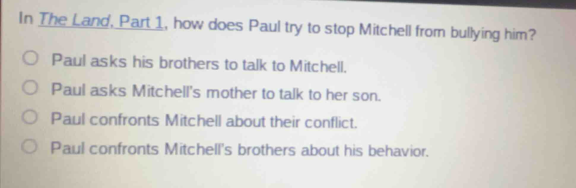 in the land, part 1, how does paul try to stop mitchell from bullying h…