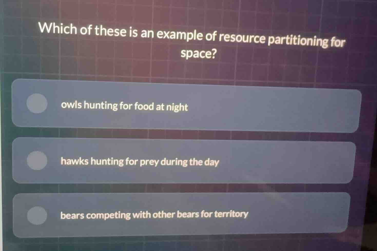 which of these is an example of resource partitioning for space? owls h…