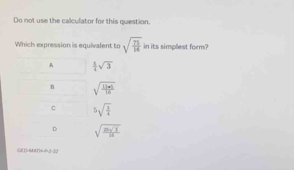 do not use the calculator for this question. which expression is equiva…