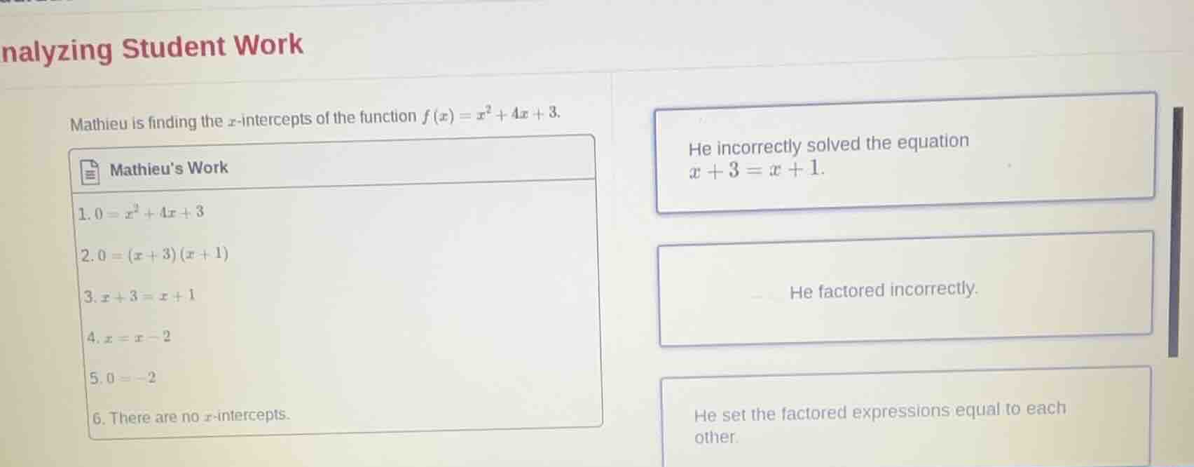 analyzing student work mathieu is finding the \\(x\\)-intercepts of the…