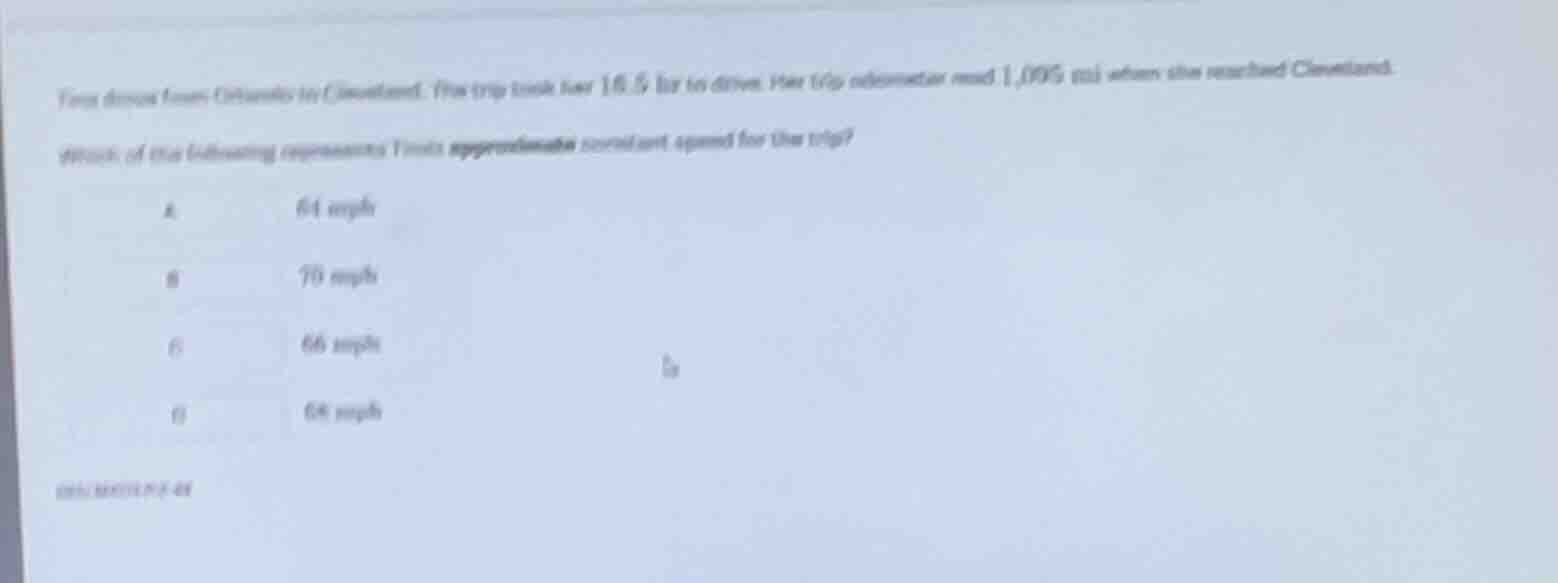 tina drove from orlando to cleveland. the trip took her (16.5\text{ hr}…