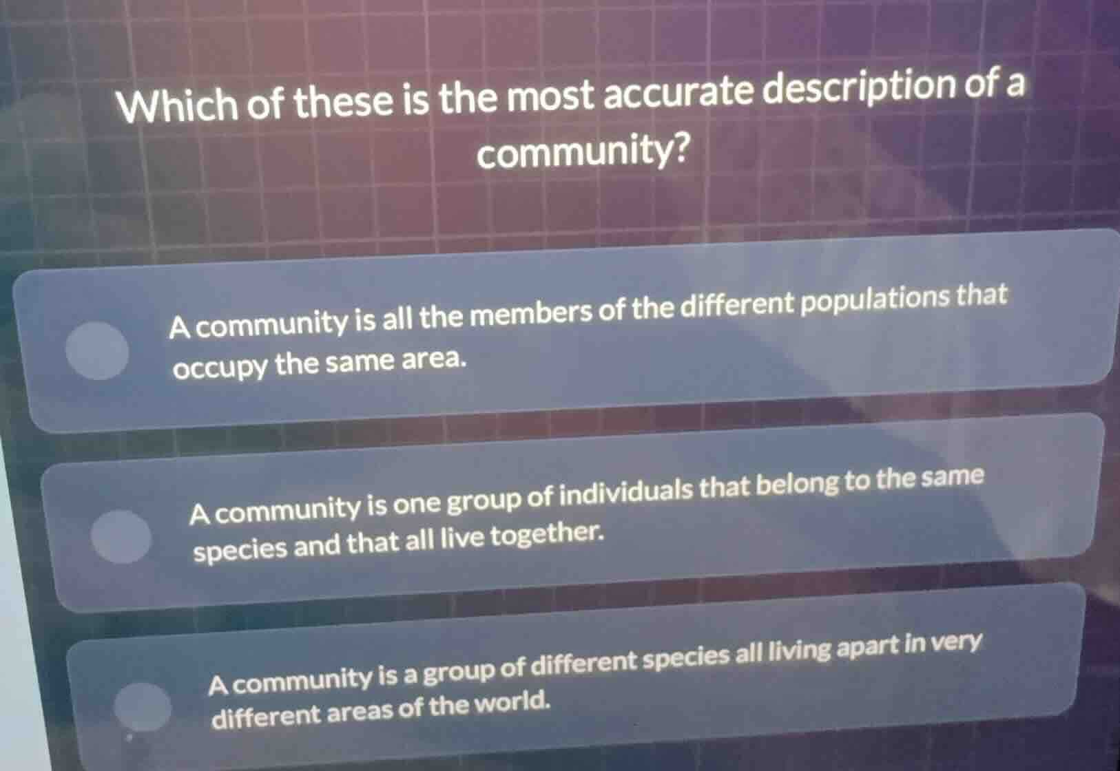 which of these is the most accurate description of a community? a commu…