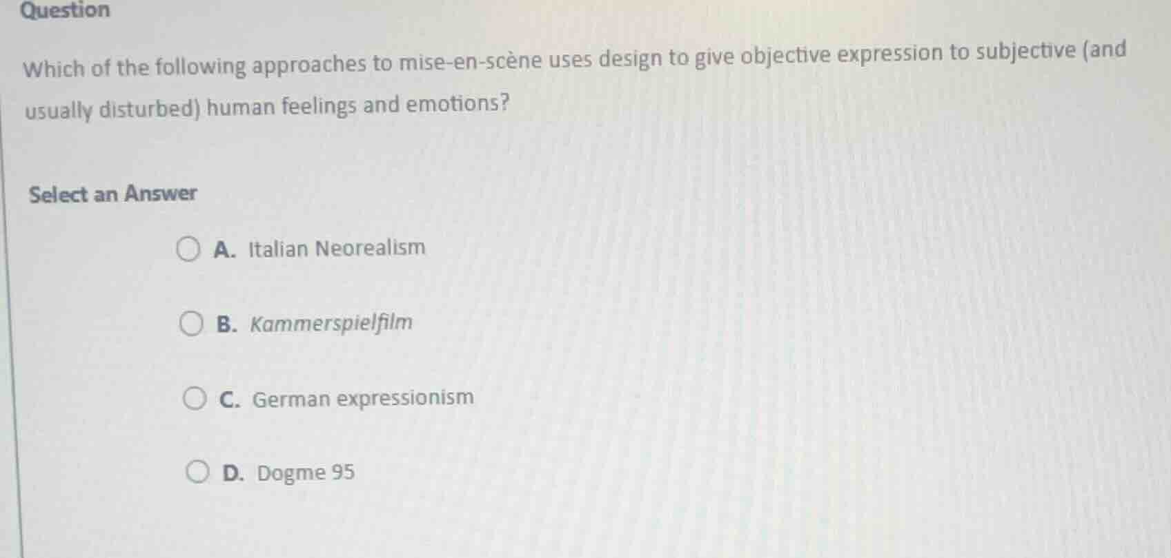which of the following approaches to mise-en-scène uses design to give …