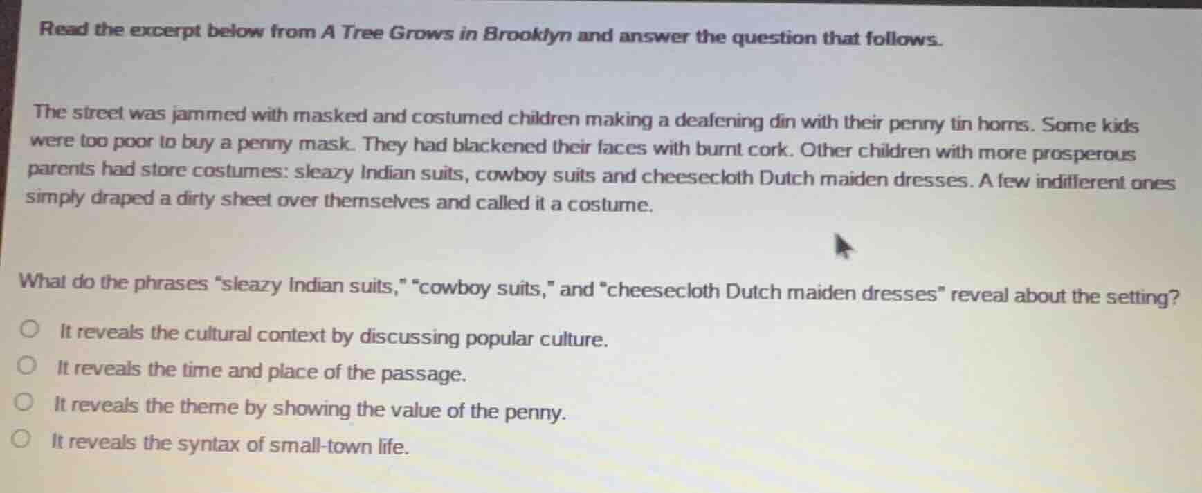 read the excerpt below from a tree grows in brooklyn and answer the que…