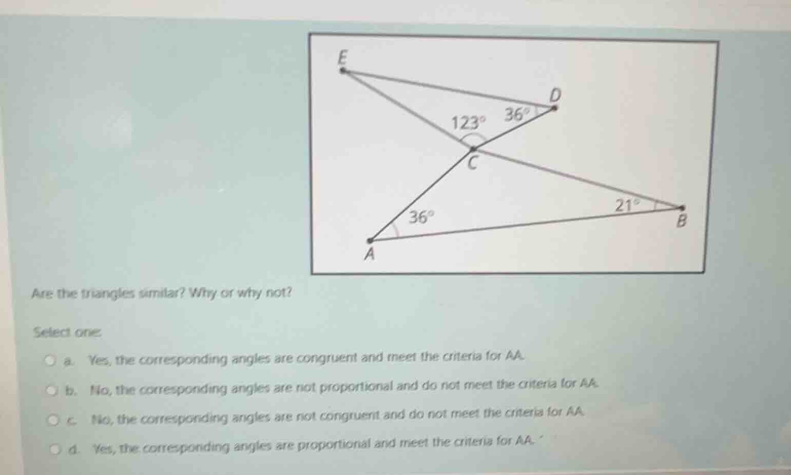are the triangles similar? why or why not? select one: a. yes, the corr…