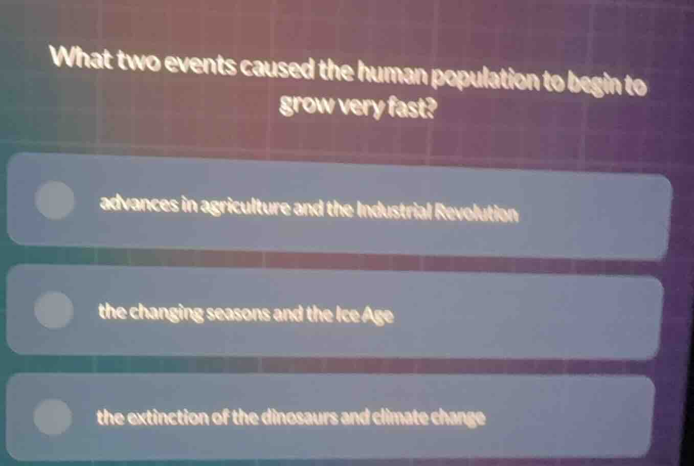 what two events caused the human population to begin to grow very fast?…
