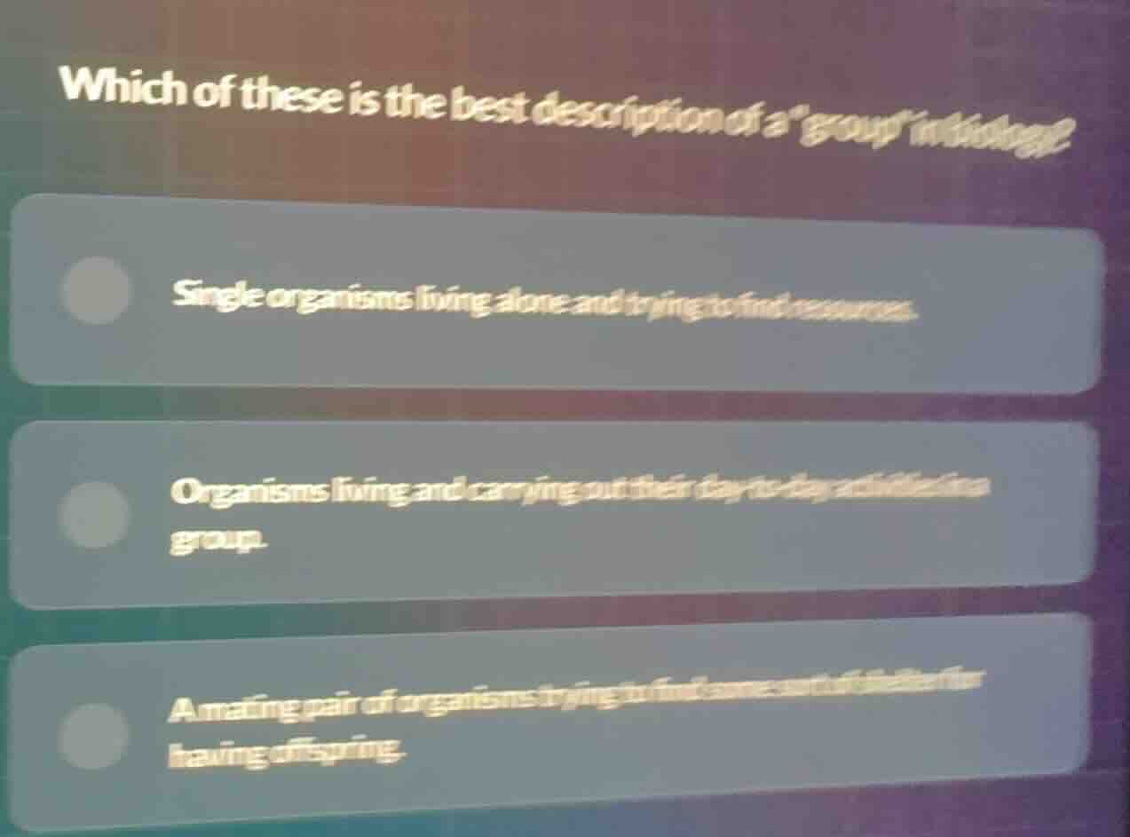 which of these is the best description of a \group\ in biology? - singl…