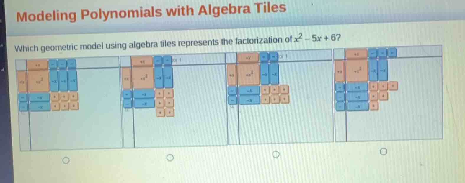 modeling polynomials with algebra tiles which geometric model using alg…