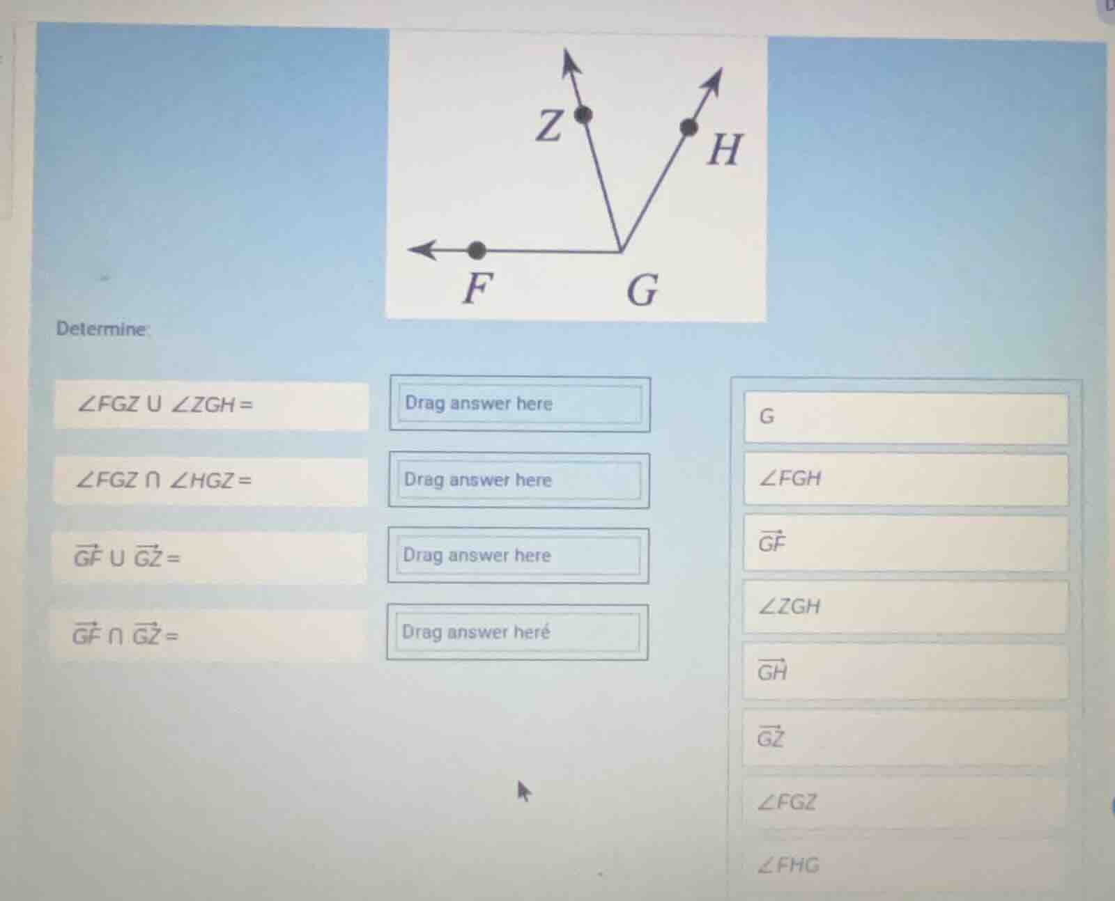 determine: \\(\\angle fgz \\cup \\angle zgh =\\) \\(\\angle fgz \\cap \…