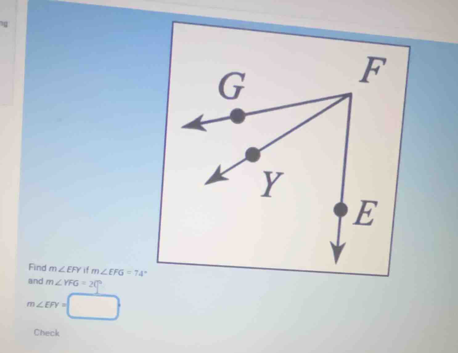 find \\(m\\angle efy\\) if \\(m\\angle efg = 74^{\\circ}\\) and \\(m\\a…