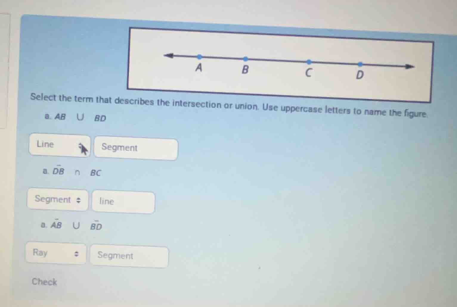 select the term that describes the intersection or union. use uppercase…