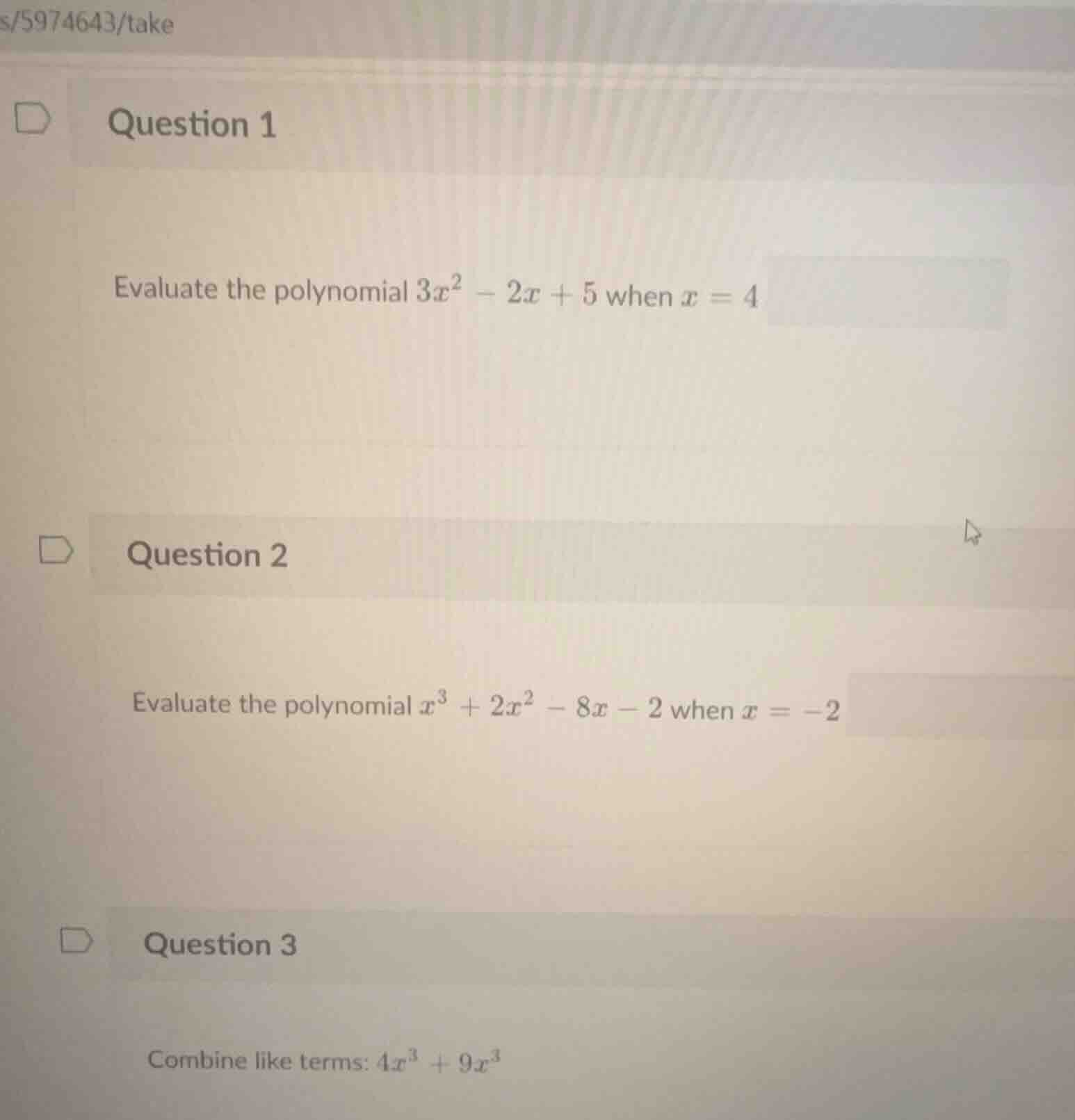 question 1 evaluate the polynomial \\(3x^2 - 2x + 5\\) when \\(x = 4\\)…
