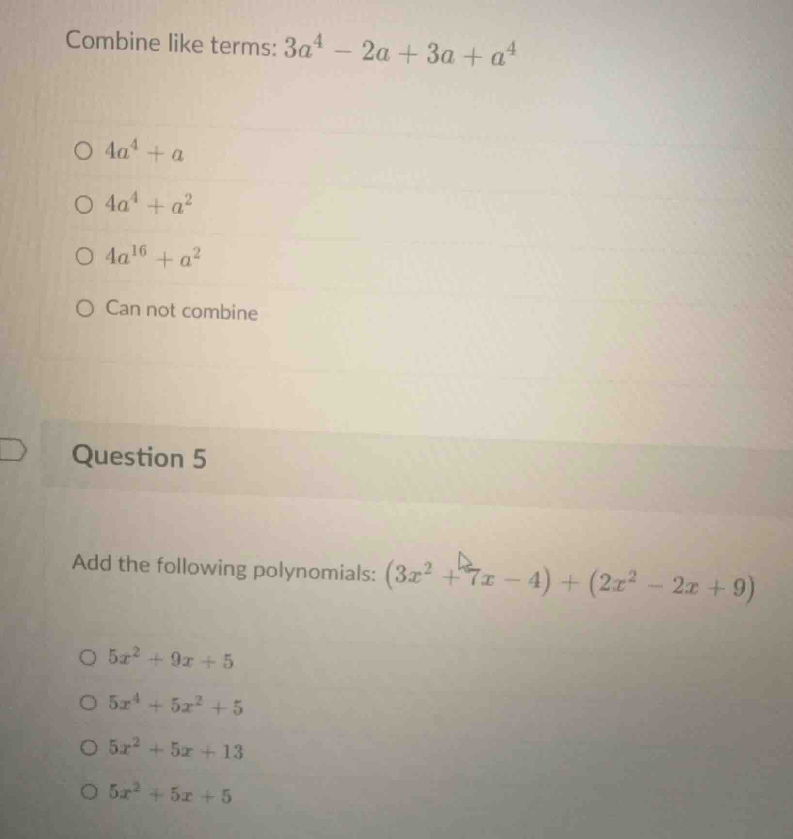 combine like terms: (3a^4 - 2a + 3a + a^4) * (4a^4 + a) * (4a^4 + a^2) …
