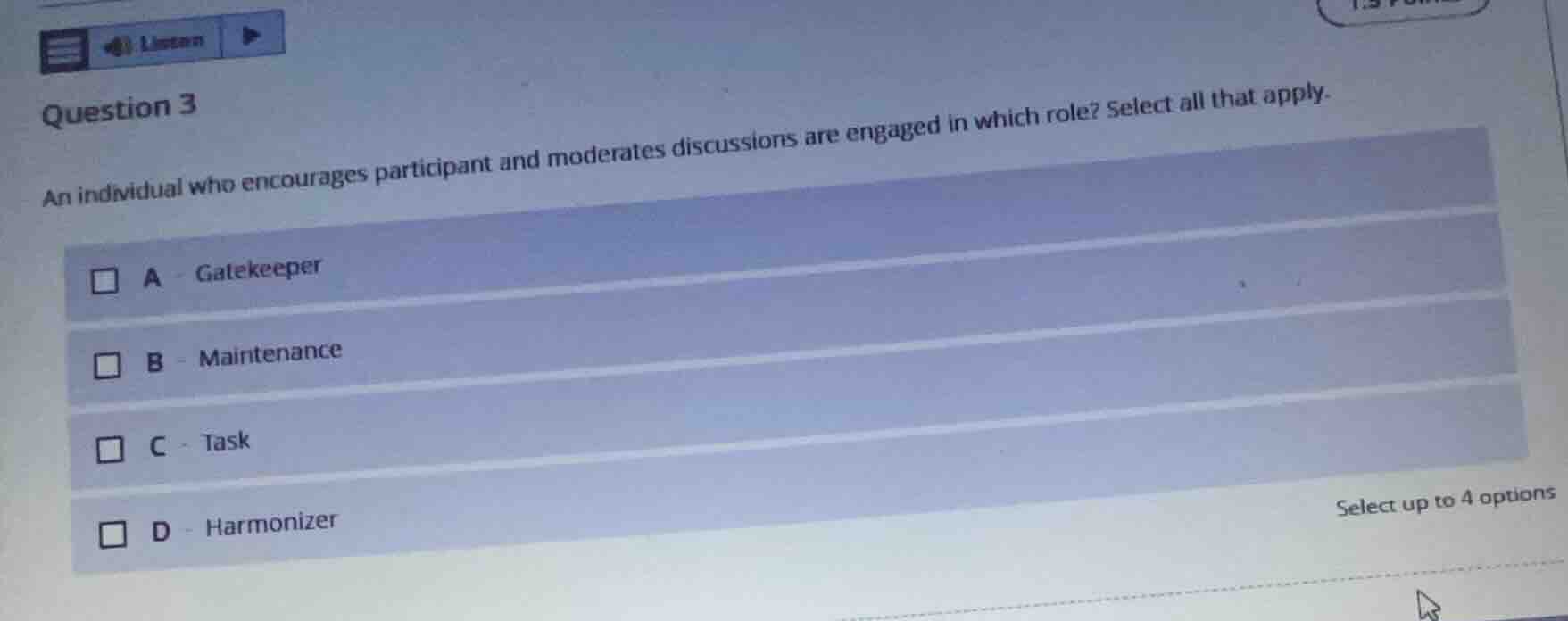 question 3 an individual who encourages participant and moderates discu…
