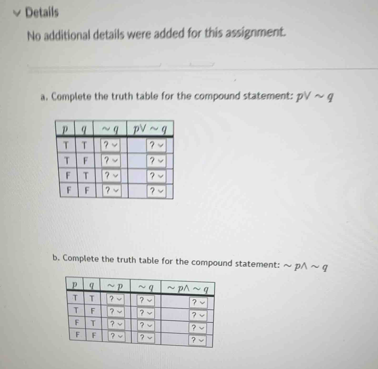 a. complete the truth table for the compound statement: \\(p \\lor \\si…