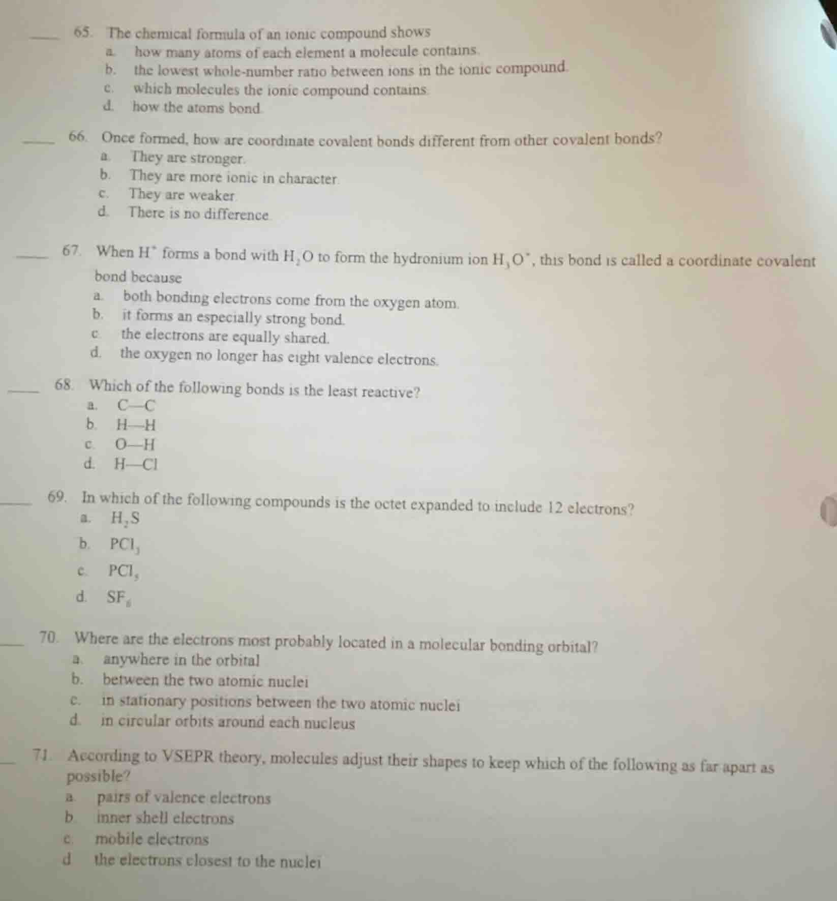 65. the chemical formula of an ionic compound shows a. how many atoms o…