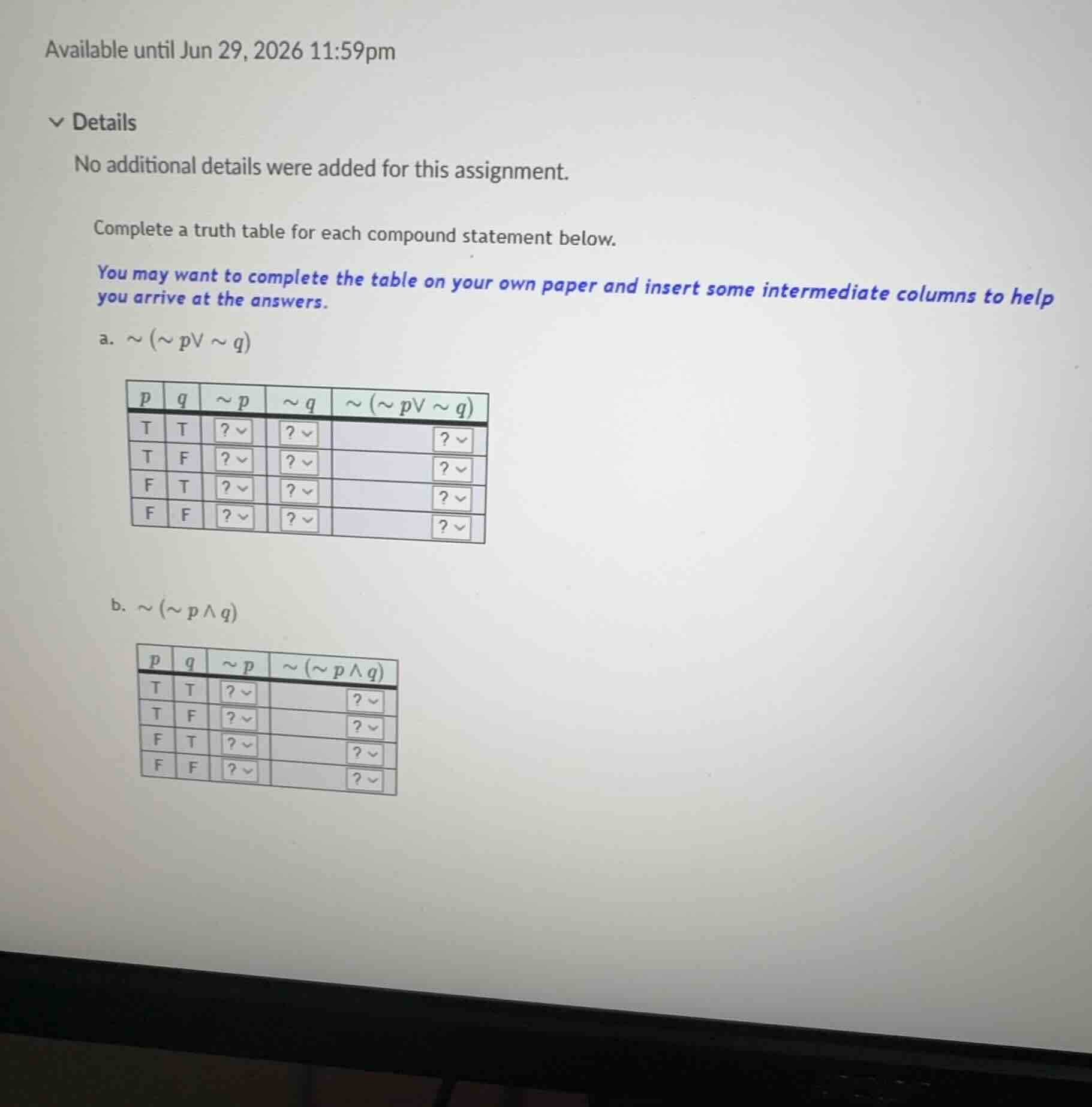 complete a truth table for each compound statement below. you may want …