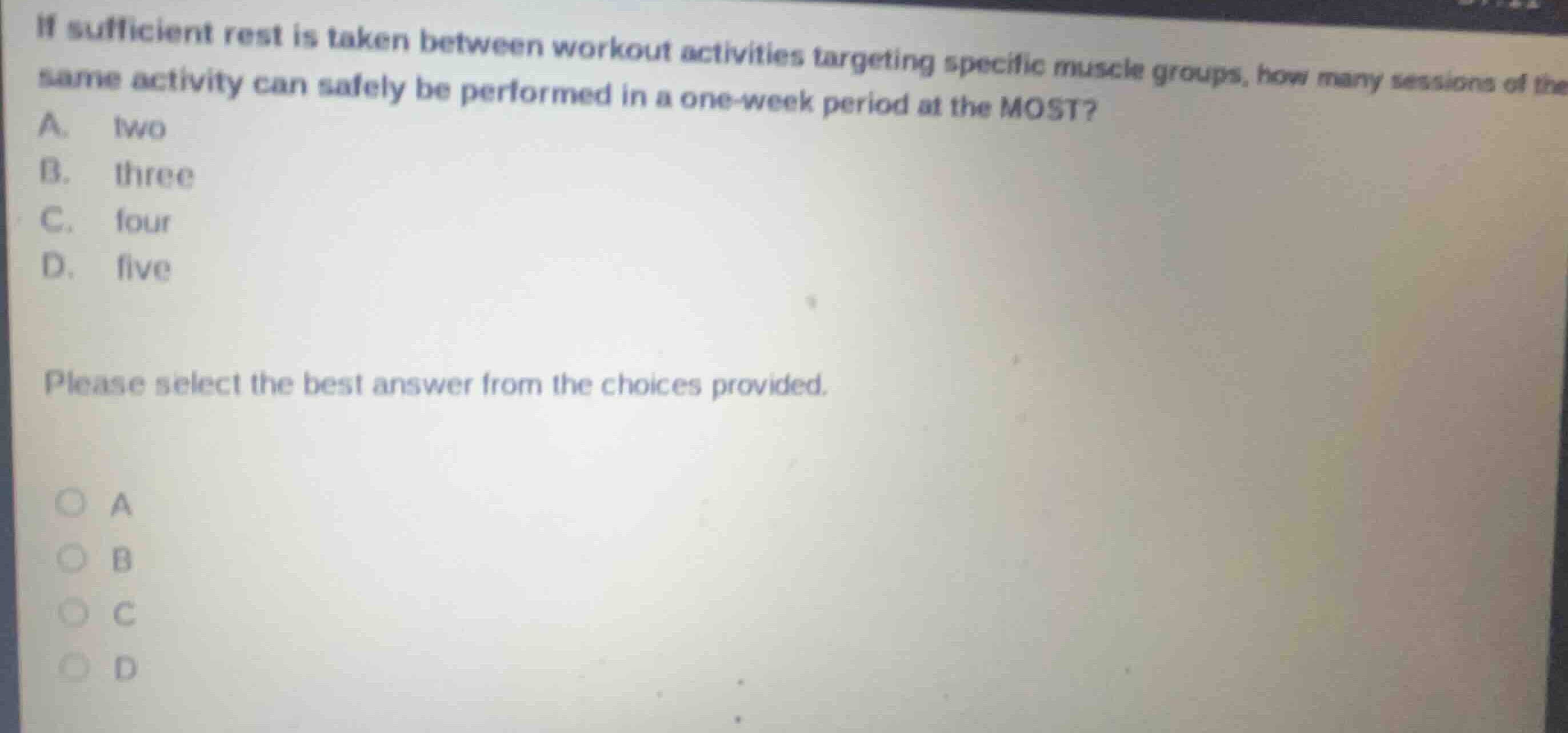 if sufficient rest is taken between workout activities targeting specif…