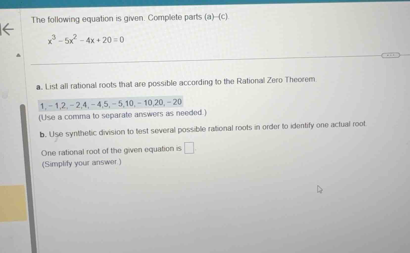 the following equation is given. complete parts (a)-(c). \\x^3 - 5x^2 -…