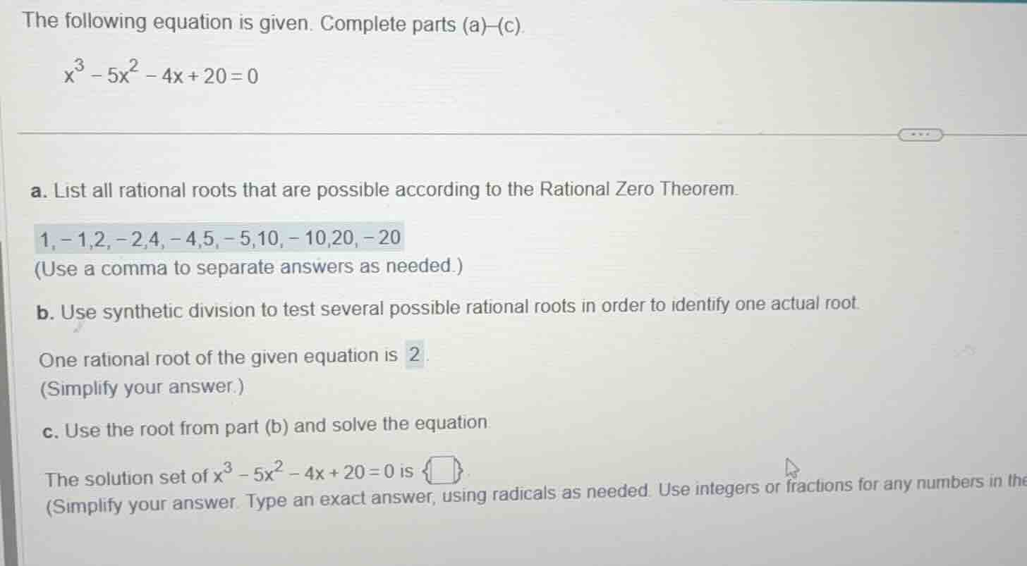 the following equation is given. complete parts (a)-(c). \\x^3 - 5x^2 -…