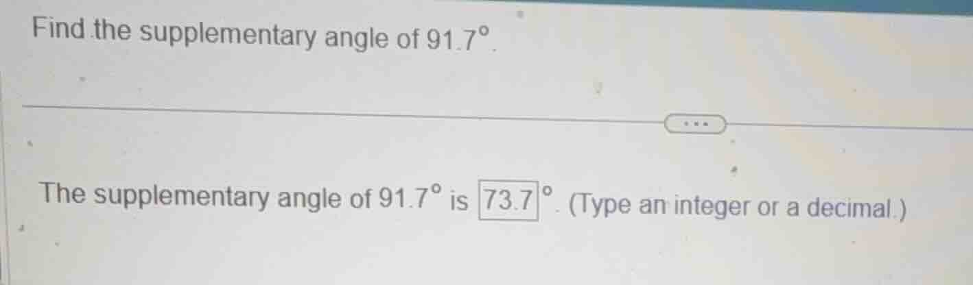 find the supplementary angle of \\(91.7^{\\circ}\\). the supplementary …