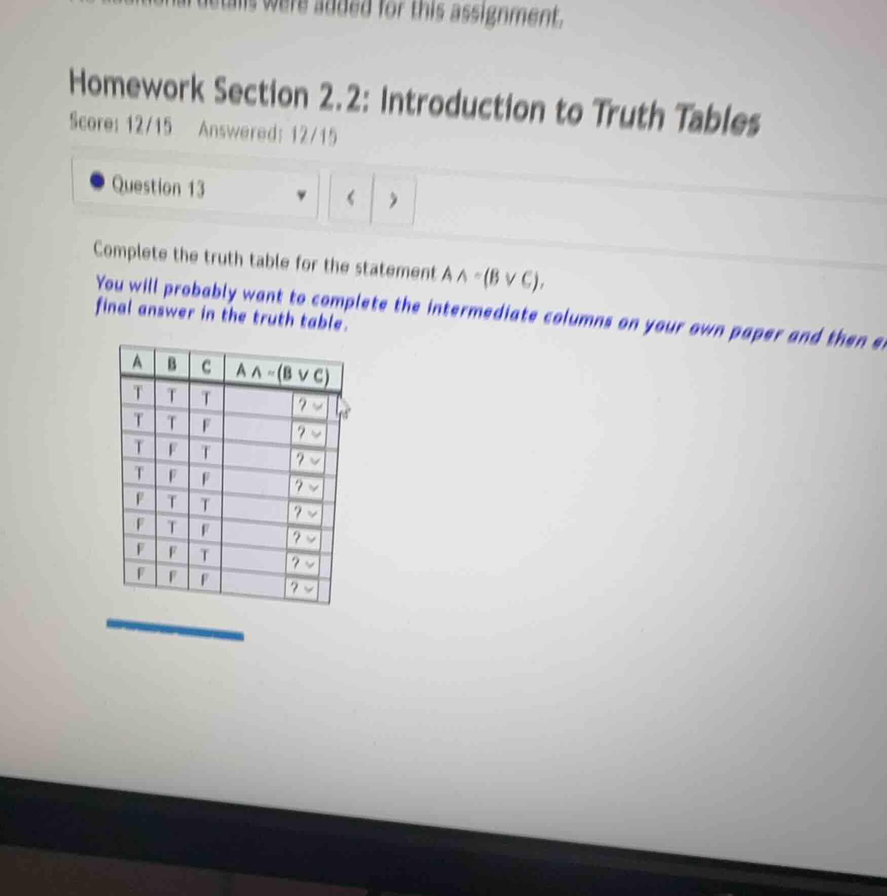 homework section 2.2: introduction to truth tables score: 12/15 answere…