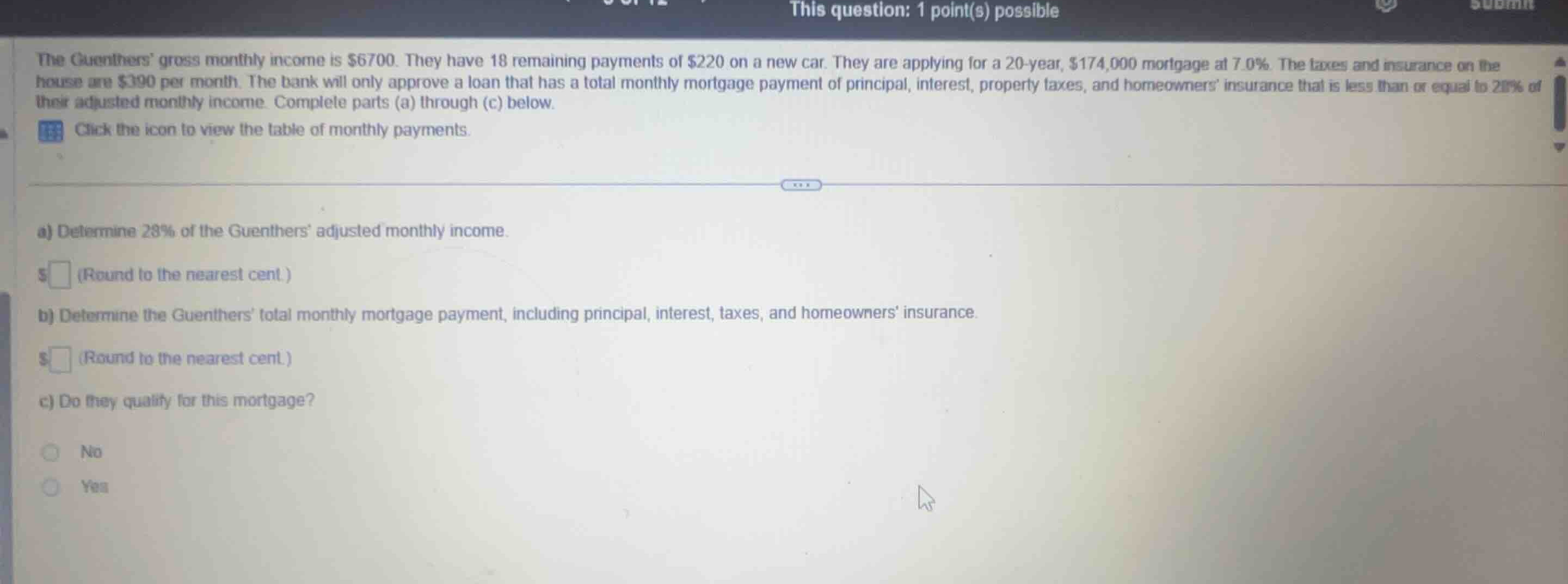 the guenthers gross monthly income is $6700. they have 18 remaining pay…