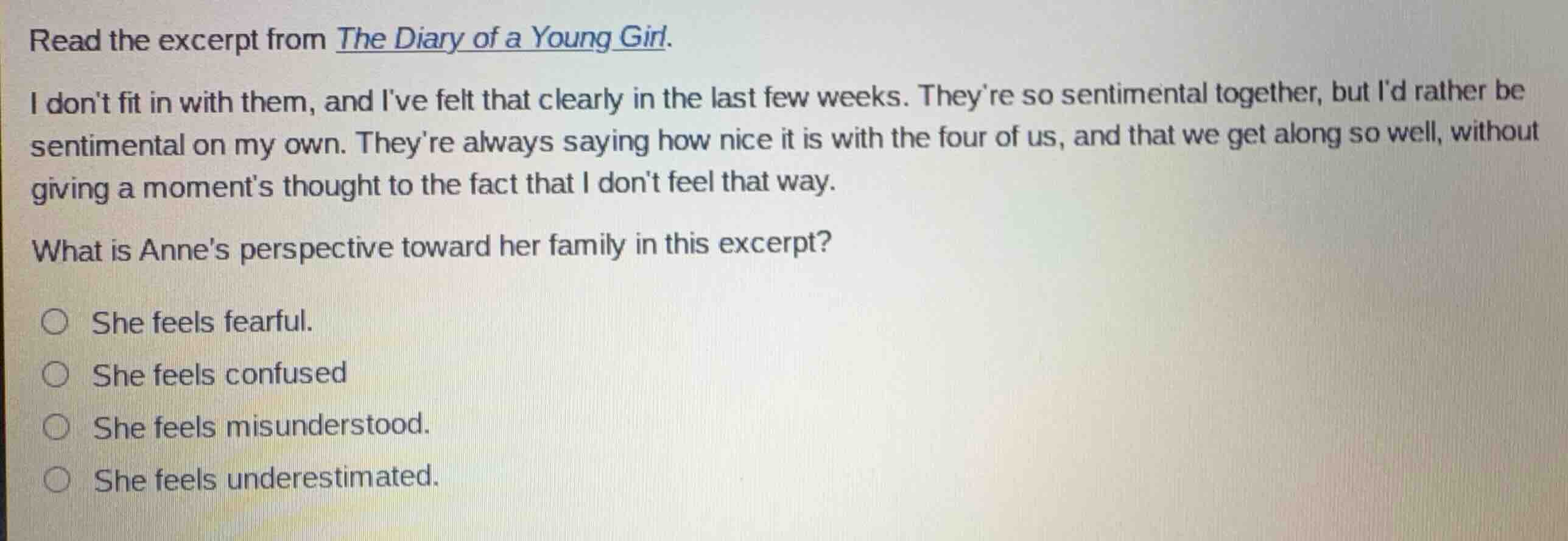read the excerpt from the diary of a young girl. i dont fit in with the…