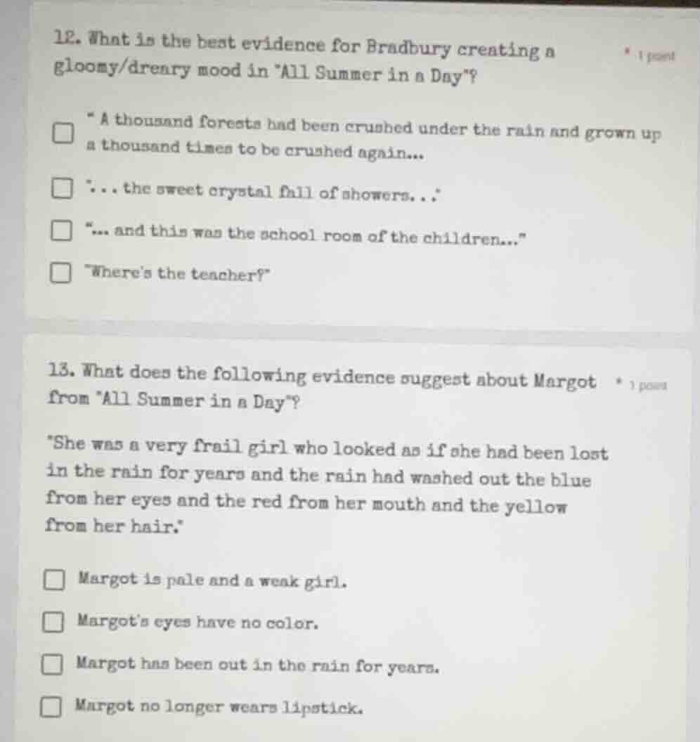 12. what is the best evidence for bradbury creating a gloomy/dreary moo…