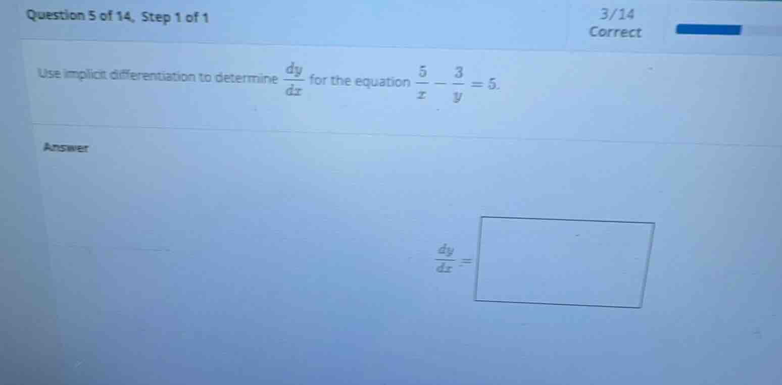 use implicit differentiation to determine \\(\\frac{dy}{dx}\\) for the …