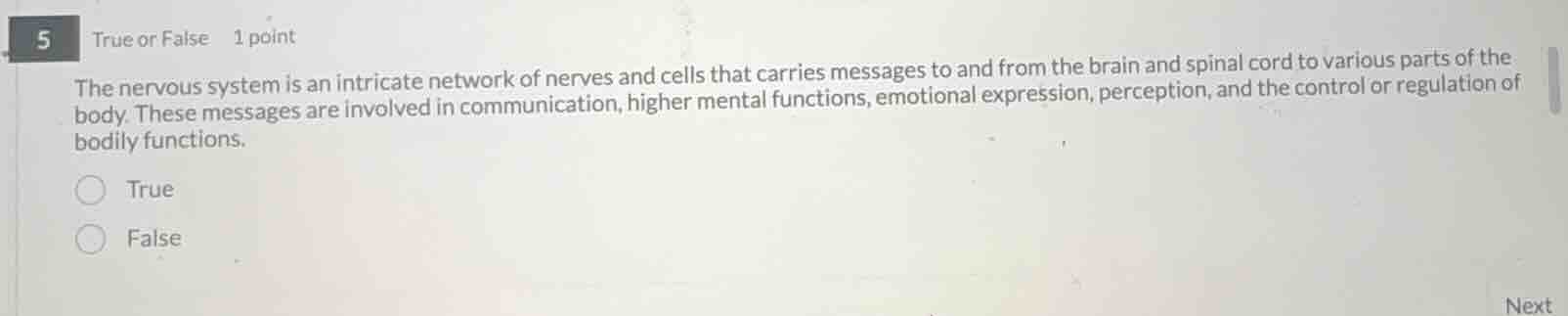 true or false 1 point the nervous system is an intricate network of ner…