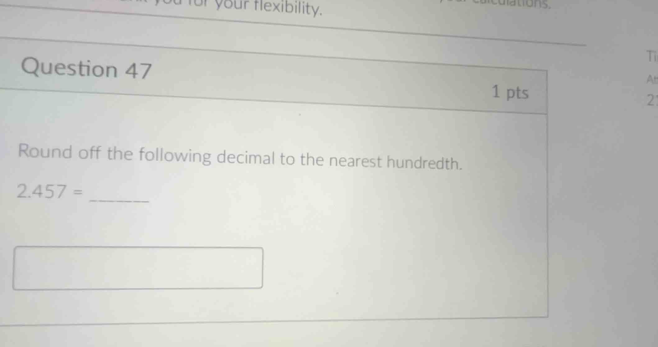 question 47 1 pts round off the following decimal to the nearest hundre…