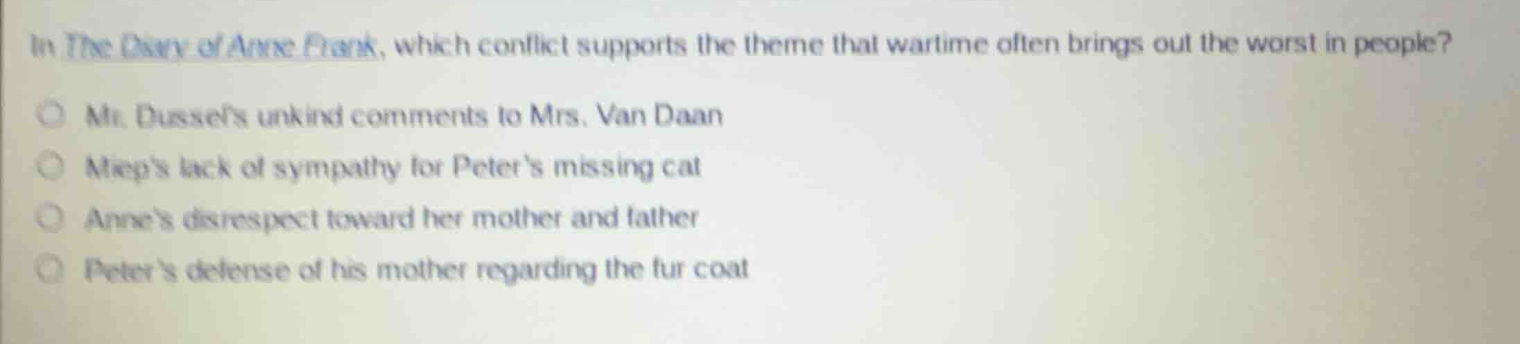 in the diary of anne frank, which conflict supports the theme that wart…
