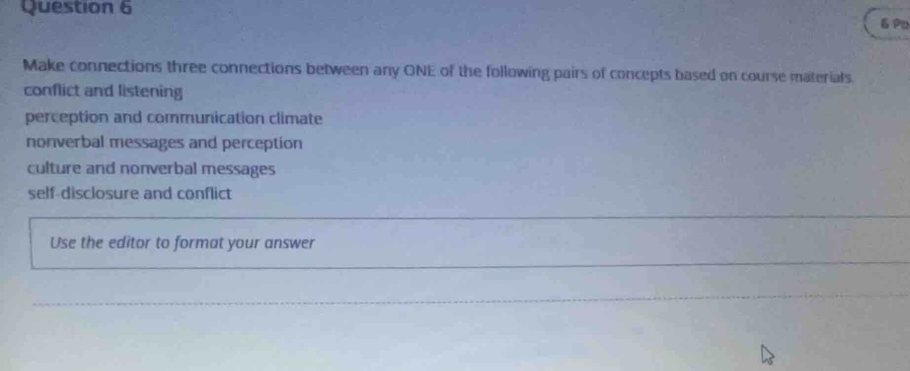 question 6 make connections three connections between any one of the fo…