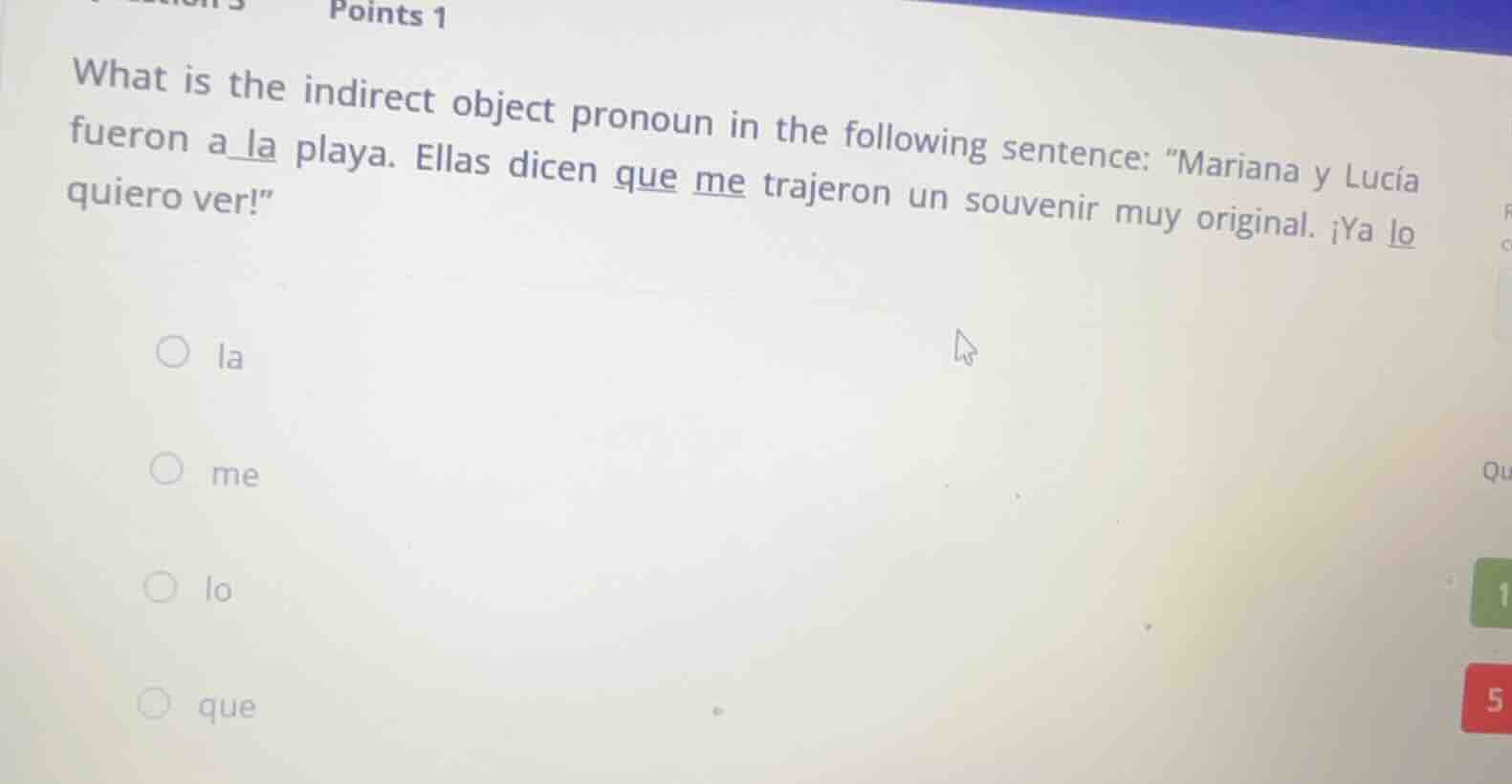 what is the indirect object pronoun in the following sentence: \mariana…