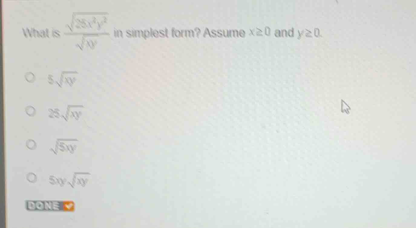 what is \\(\\frac{\\sqrt{25x^3y^3}}{\\sqrt{xy}}\\) in simplest form? as…