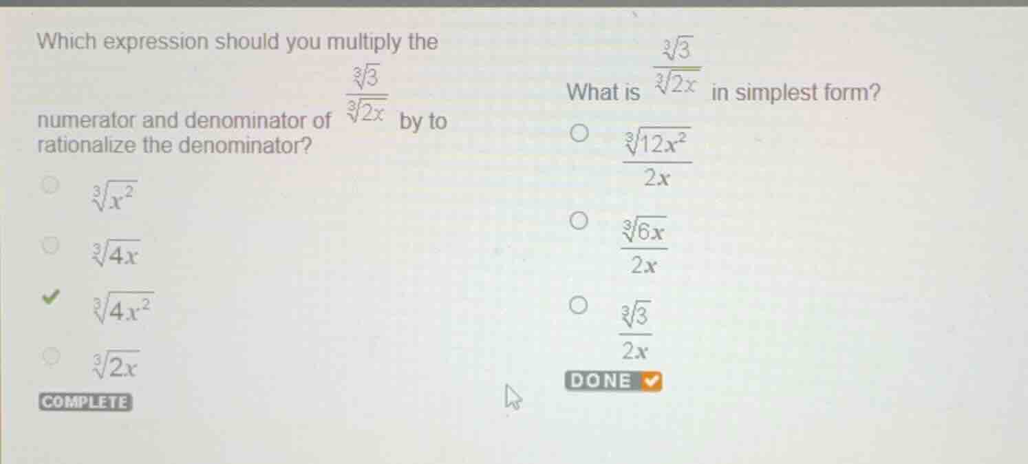 which expression should you multiply the numerator and denominator of \…