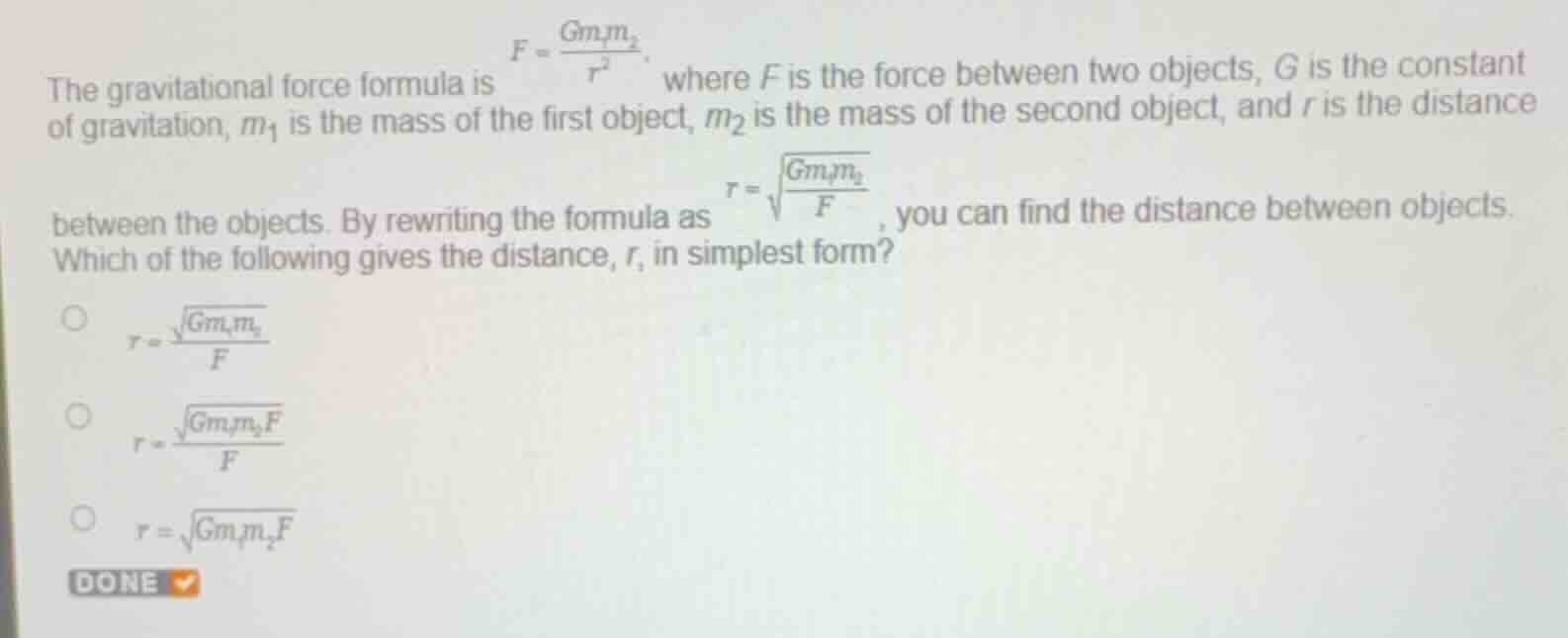 the gravitational force formula is \\(f = \\frac{g m_1 m_2}{r^2}\\), wh…