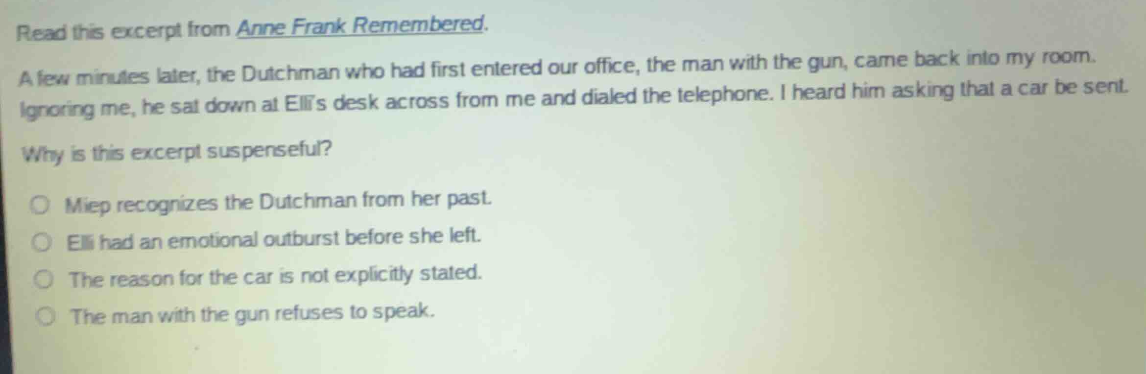 read this excerpt from anne frank remembered. a few minutes later, the …