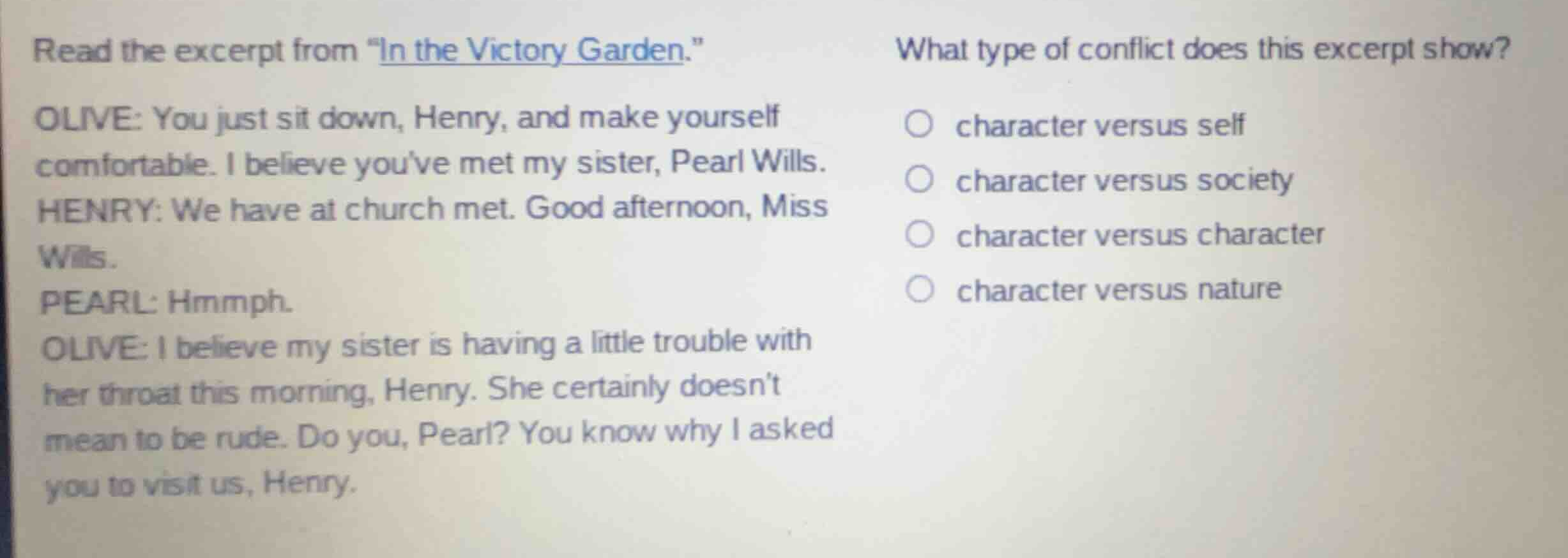 read the excerpt from \in the victory garden.\ olive: you just sit down…