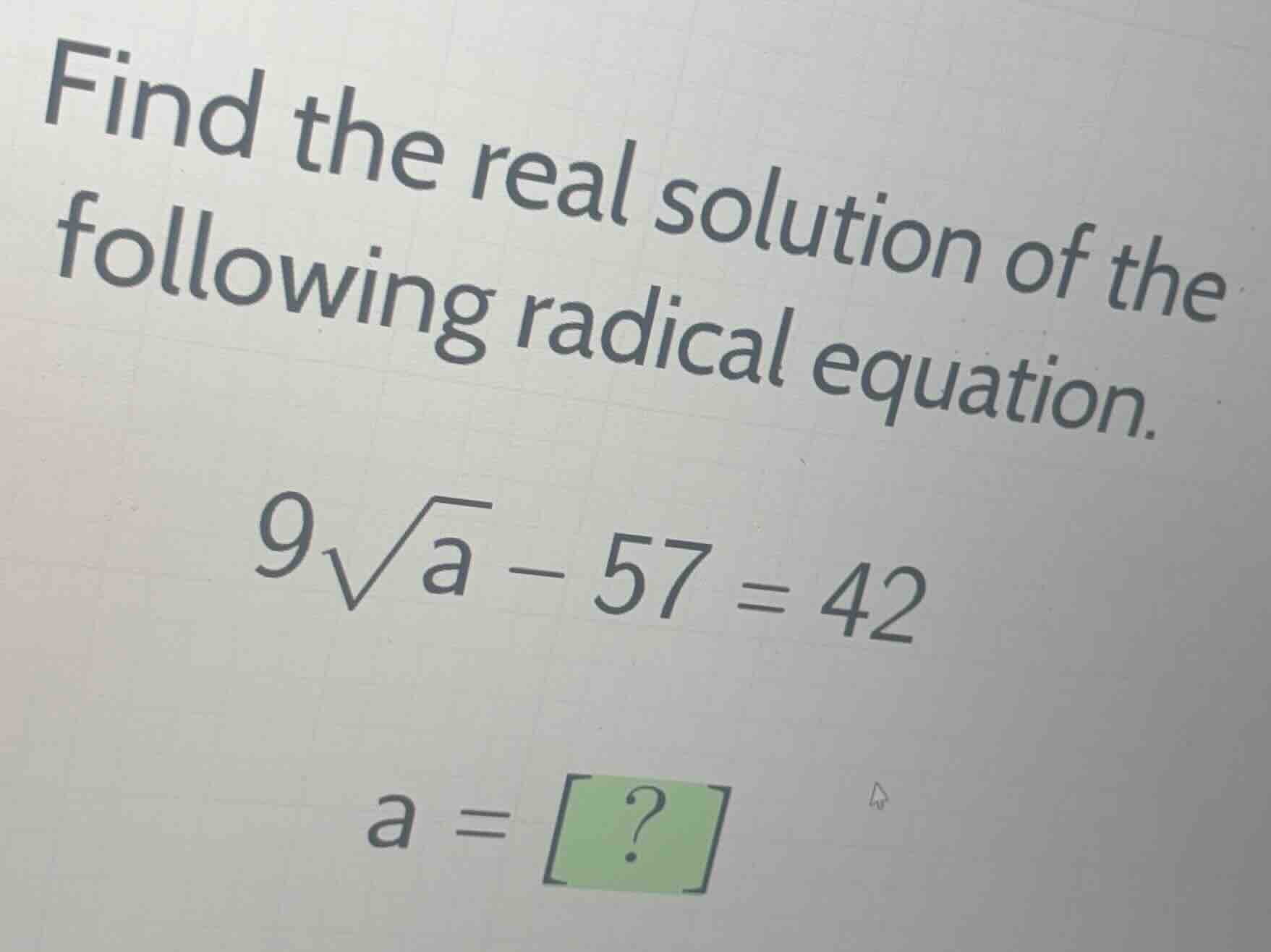 find the real solution of the following radical equation. (9sqrt{a} - 5…