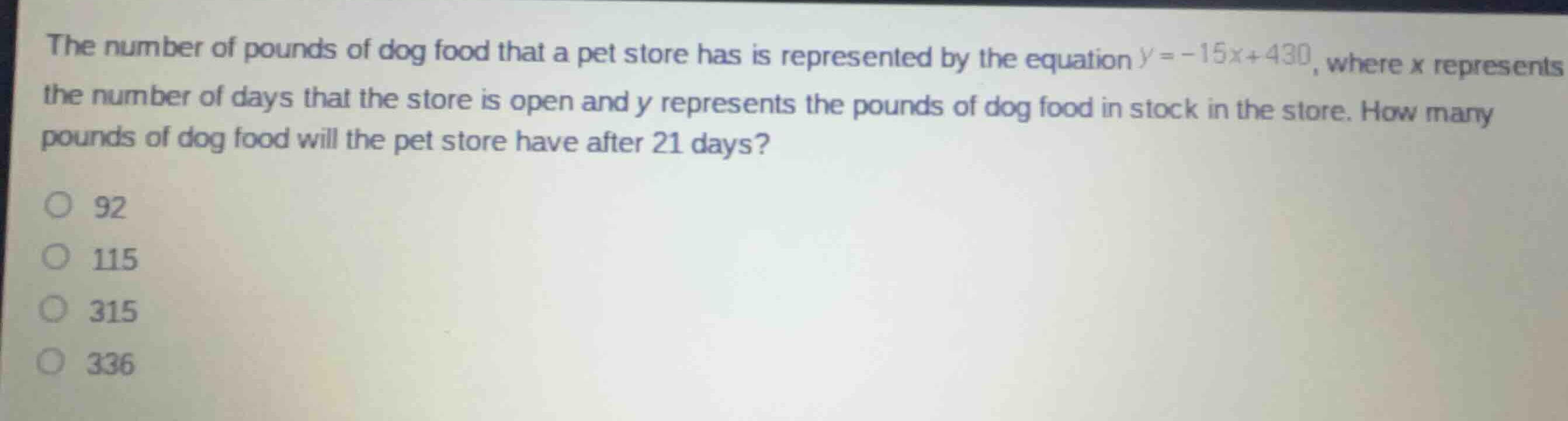 the number of pounds of dog food that a pet store has is represented by…