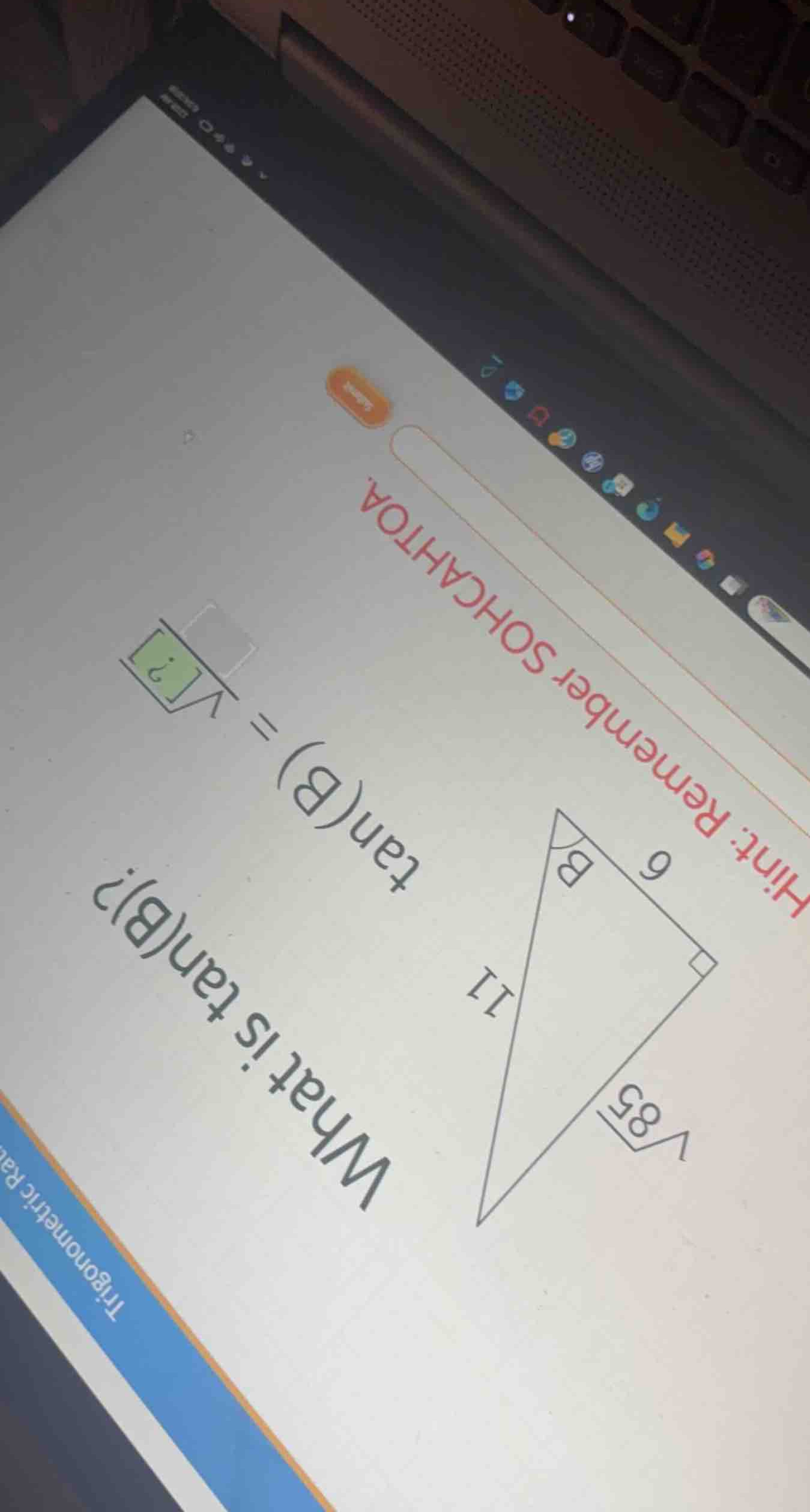 what is \\(\\tan(b)\\)? \\(\\tan(b) = \\frac{\\sqrt{?}}{}\\) hint: reme…