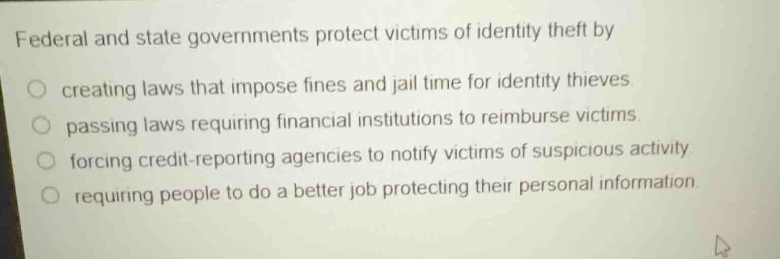federal and state governments protect victims of identity theft by crea…