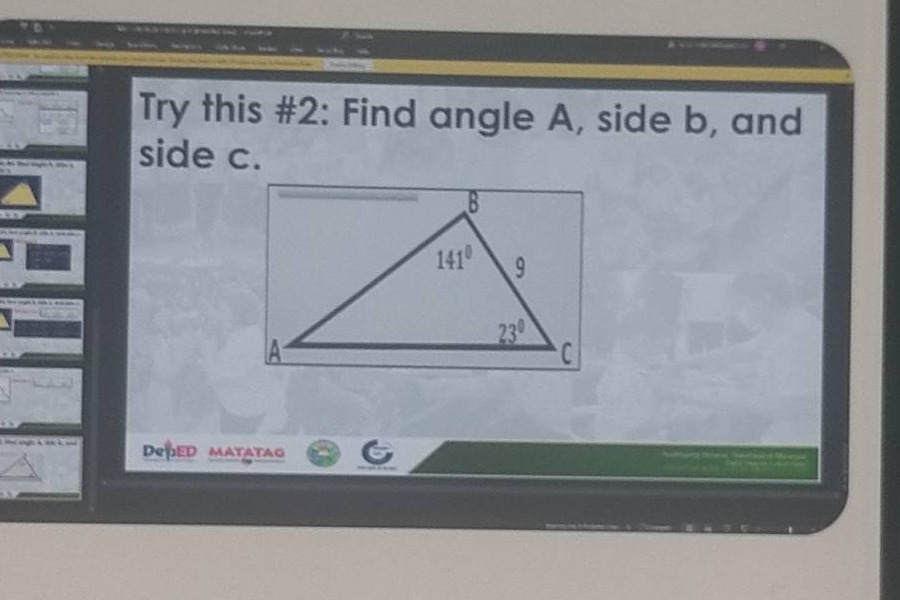 try this #2: find angle a, side b, and side c.