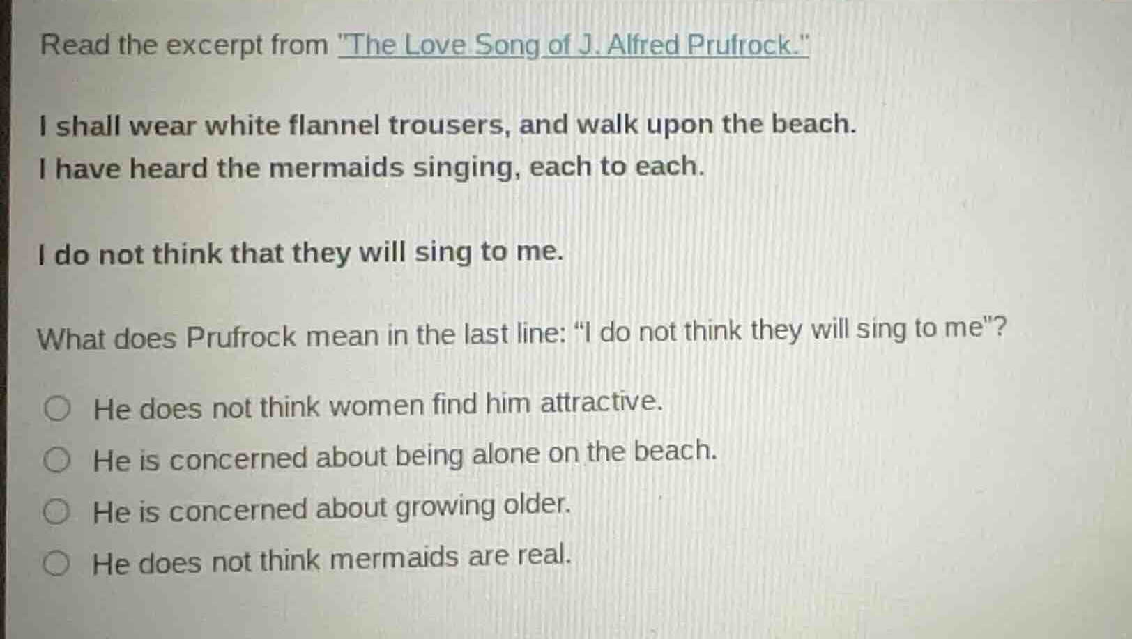 read the excerpt from \the love song of j. alfred prufrock.\ i shall we…