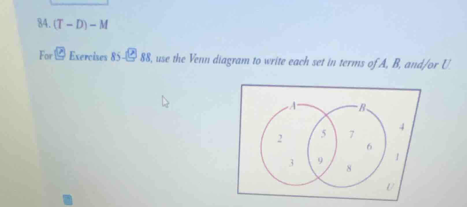for exercises 85-88, use the venn diagram to write each set in terms of…